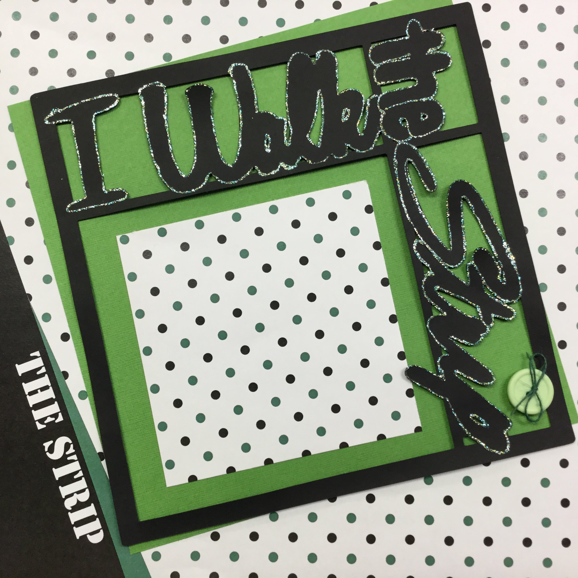 0520E8E6-01F6-42CB-8B1C-706C8AFB6E38 Premade Page I WALK THE STRIP (1) 12X12 Scrapbook - Image 1