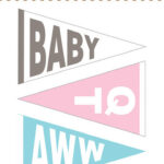 Bella Blvd BABY Pennants Flags 6pc