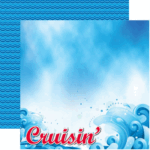 Reminisce Signature Series Cruise CRUISIN’ 12”X12" Scrapbook Paper