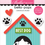 Bella Blvd Bow Wow BEST DOG Bella-Pops