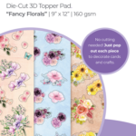 Crafters Companion FANCY FLORALS 9”X12” Die-Cut 3D Topper Pad
