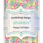 Doodlebug Tinsel Time HAPPY HOLIDAYS Shakers