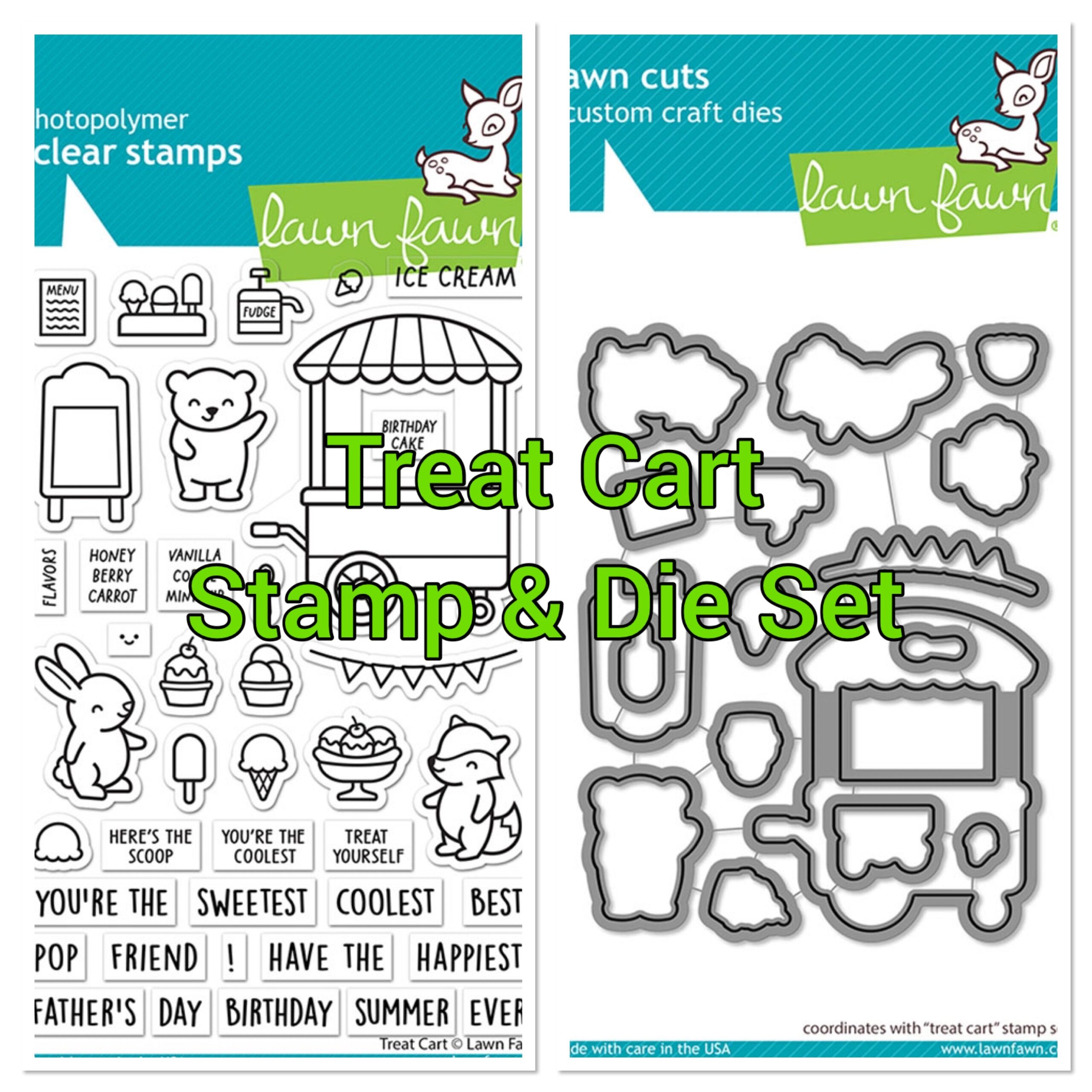 83791F16-4357-4182-8BE5-AFDC573235F5 Lawn Fawn TREAT CART Clear Stamps and Die SET - Image 1