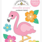 Doodlebug Doodle-Pops Summer Fun FLORA FLAMINGO 3D Stickers
