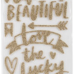Thickers Amy Tangerine THE LUCKY ONES Glitter Gold & White Foam Phrase Stickers