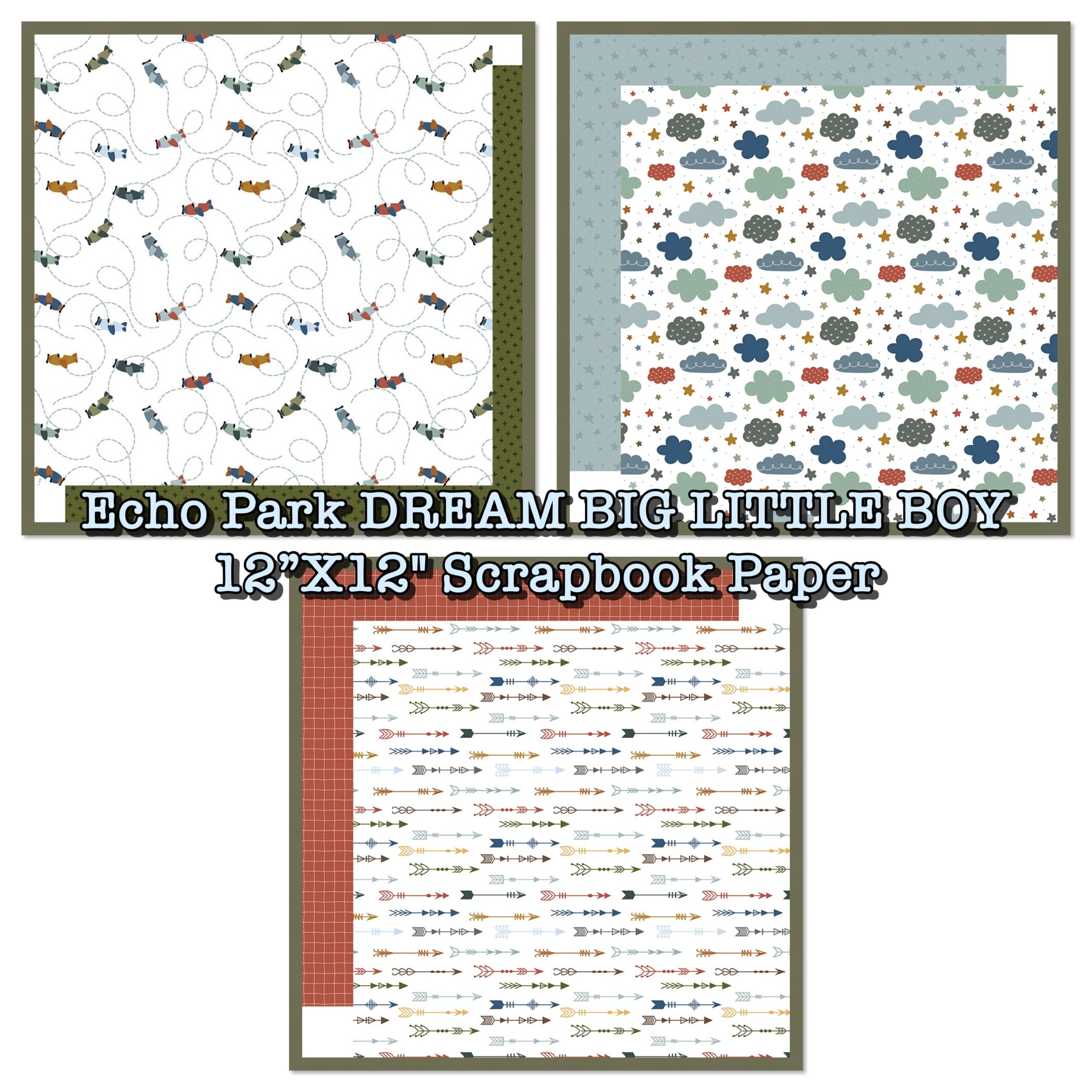 FC540733-61BC-447B-9B0D-B0593554A4A7 Echo Park DREAM BIG LITTLE BOY 12”X12" Scrapbook Paper - Image 1