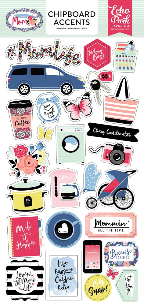image_34c842ef-be43-4506-8876-85421b61382b Echo Park 6"x12" I AM MOM Chipboard Phrases Sticker 31 pc - Image 1