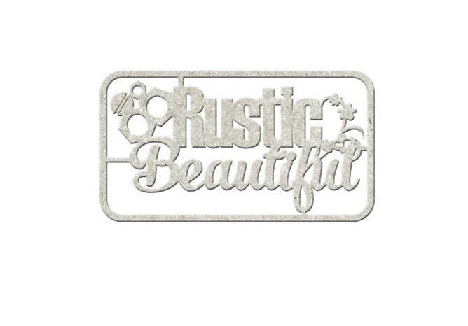 image_5b668de4-9f84-45be-be8b-0485118f5510 Fabscraps RUSTIC BEAUTIFUL Die-Cut Grey Chipboard Word - Image 1