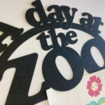 Laser Cut A DAY AT THE ZOO Diecut Scrapbook Title - Image 3