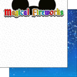 MAGICAL FIREWORKS EARS DS 12"X12" Scrapbook Paper