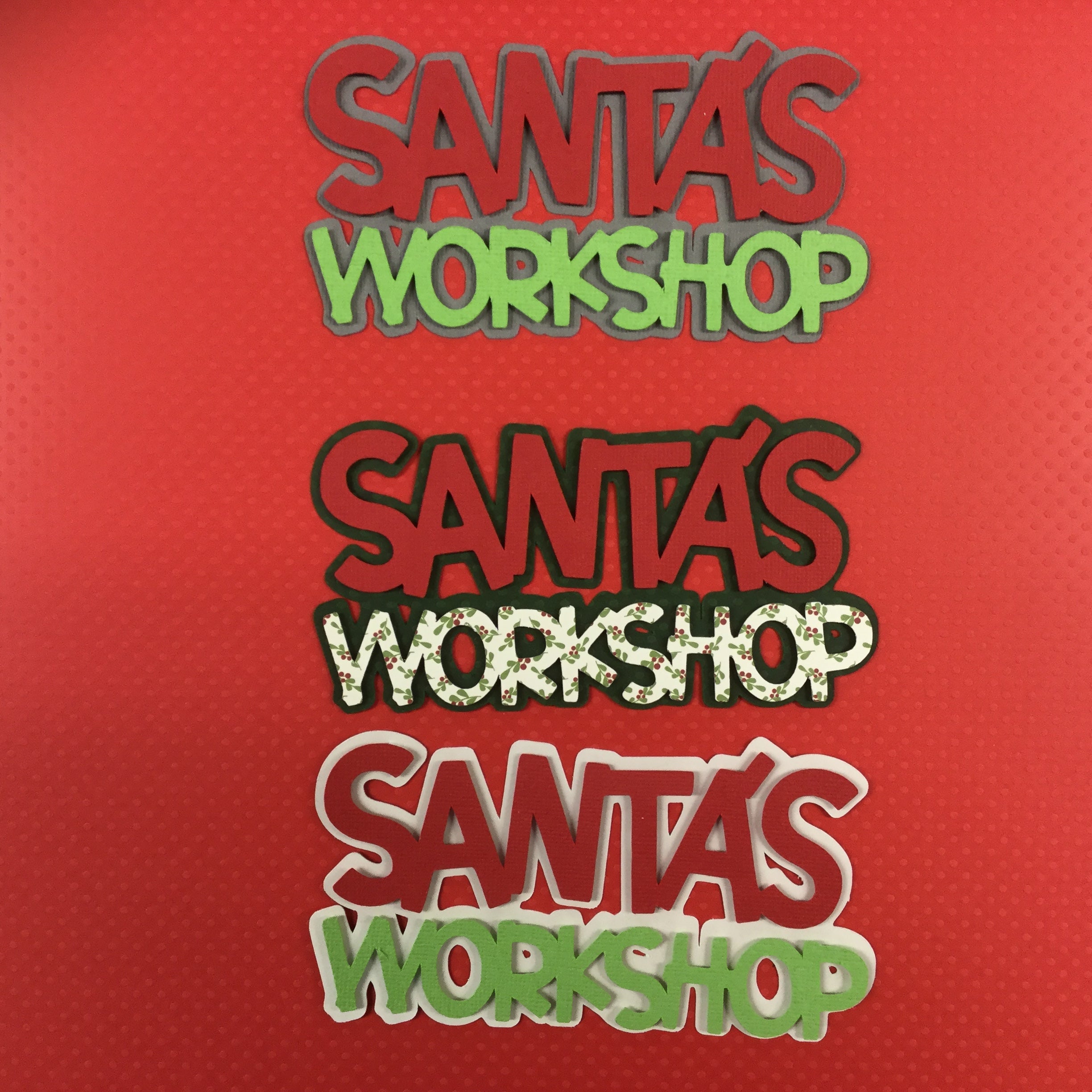 1F3850BD-BD11-4335-8C36-CA91C82F9D3E.jpg Christmas SANTA’S WORKSHOP Custom Scrapbook Die Cuts - Image 1