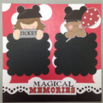 Page Kit (2) 12x12 Scrapbook DISNEY MAGICAL MEMORIES