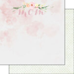 MOM Watercolor 12"X12" Scrapbook Customs Paper