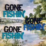 GONE FISHIN’ Diecut Fishing Camping Outdoor Scrapbook DieCuts - Image 2