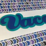 Name Laser VACATION Travel Laser Cut Scrapbook Title 12” - Image 2