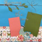 Premade Pages SPRING IS IN THE AIR (2) 12X12 Scrapbook Pages