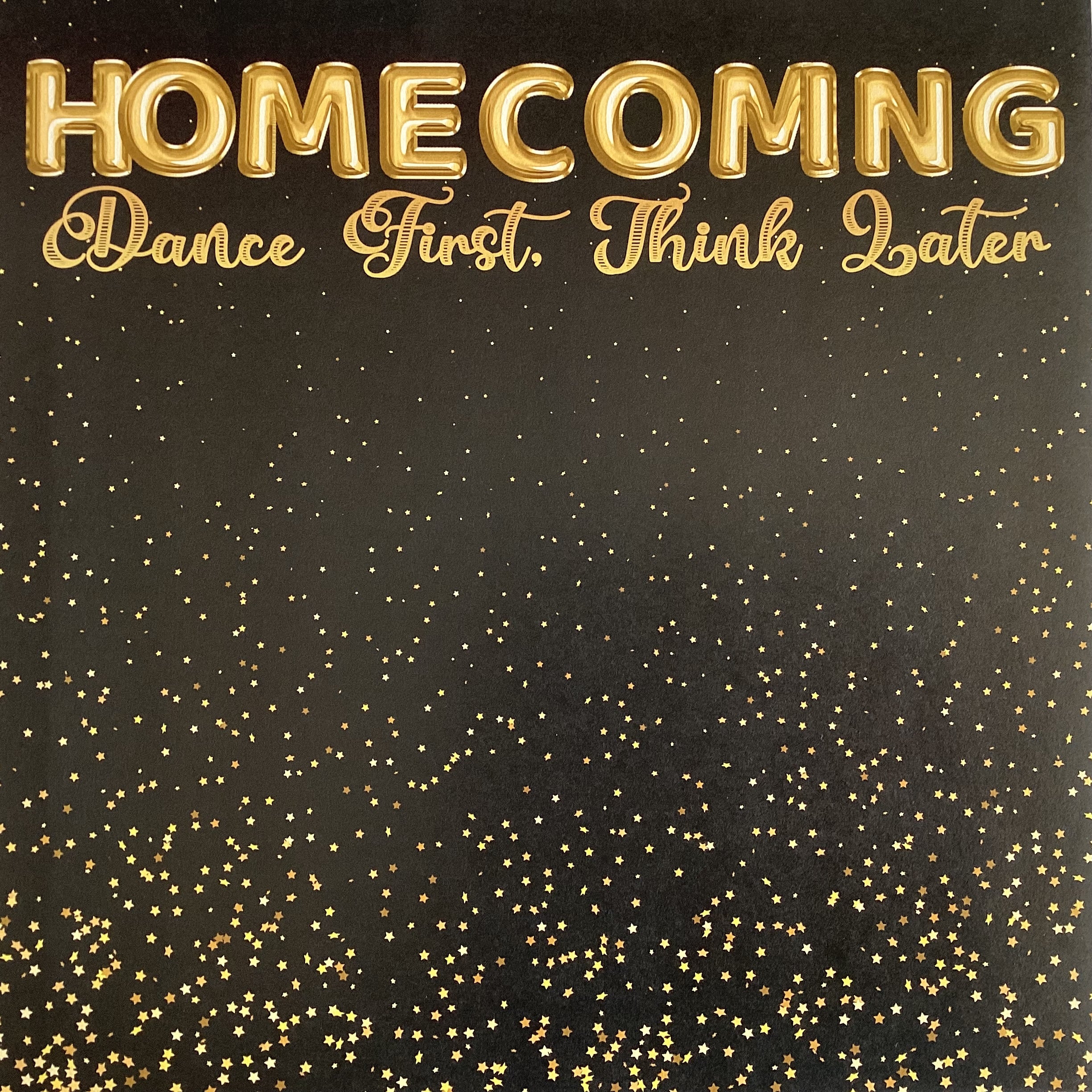 388D9858-DC24-48A0-8D3A-495C06370035.jpg Gold Foil Balloons HOMECOMING DANCE FIRST THINK LATER 12"X12" Scrapbook Paper - Image 1