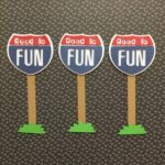 ROAD TO FUN Die Cut Travel Sign Scrapbook Embellishment