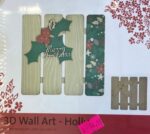 Kaisercraft 3D Wood Wall Art HOLLY 2pc Home Decor - Image 2