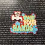 Corona Covid-19 Quarantine Scrapbook DieCuts WASH YOUR HANDS - Image 3