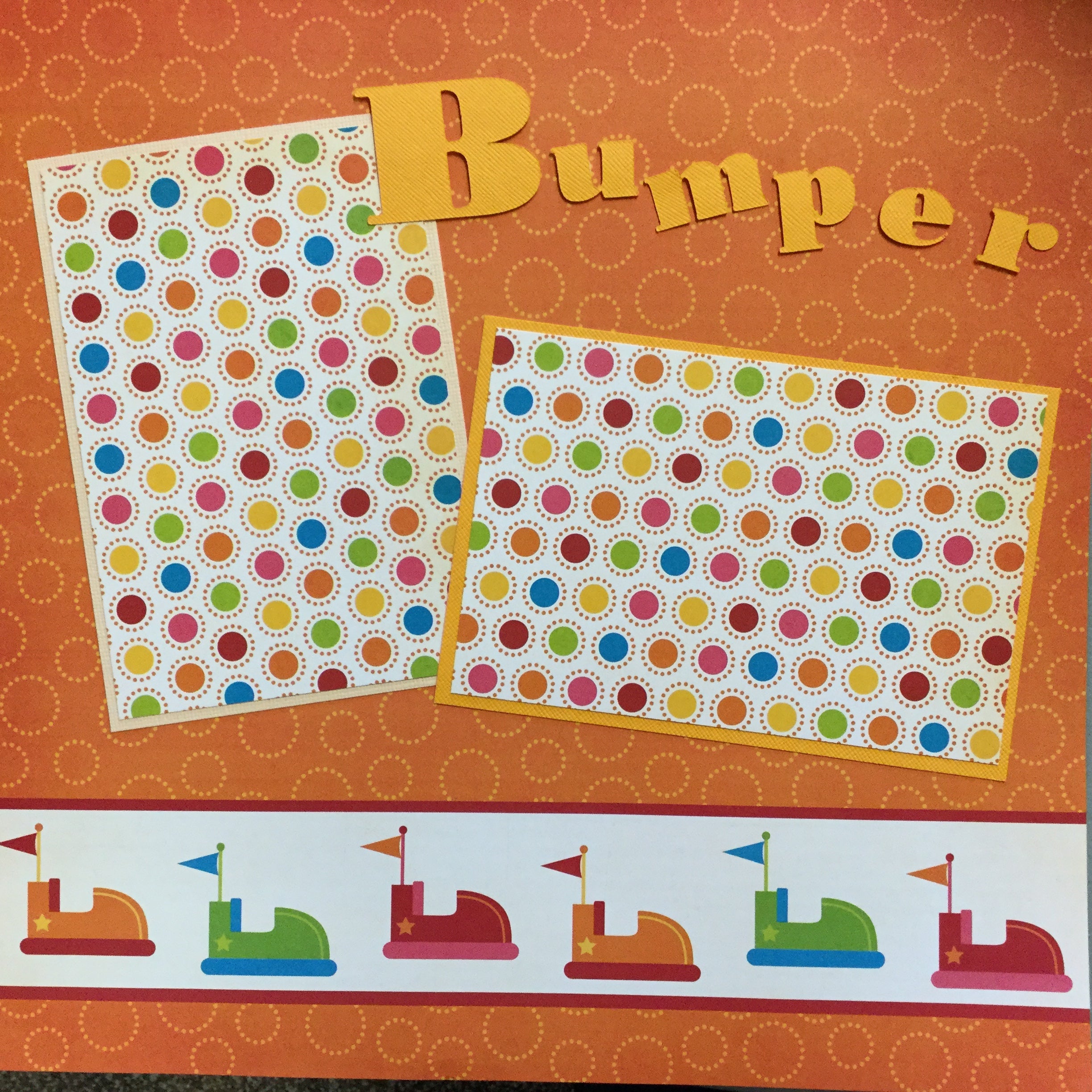 52606638-3D64-4459-90BD-88044C29A0AB.jpg Premade BUMPER CARS(2) 12”X12” Scrapbook Pages - Image 1