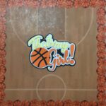THAT’S MY GIRL Custom Sports Die Cuts