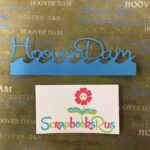 HOOVER DAM WAVE Travel LasVegas Laser Cuts 2"X 6.5" - Image 2