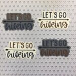 LET’S GO HIKING Camping Custom Die Cut Embellishments
