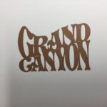GRAND CANYON Rust Travel Laser Cut Diecut