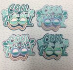 Summer COOL IN THE POOL Die Cuts