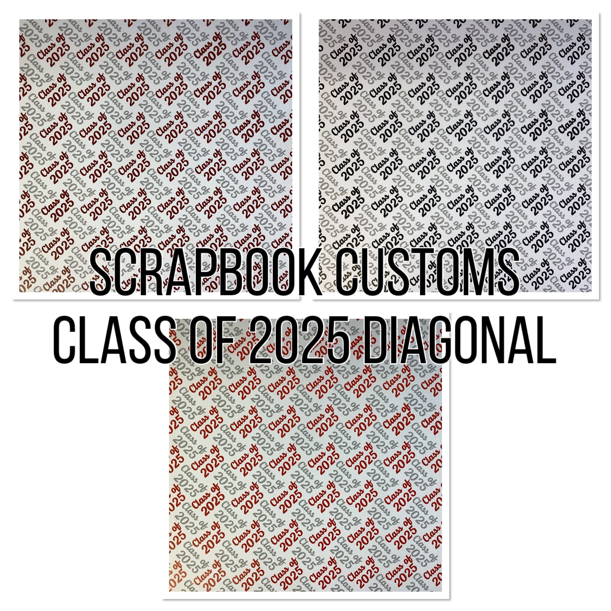 6DD19723-3DA7-4165-90C3-7DD42AA65EA2.jpg CLASS OF 2025 DIAGONAL 12"X12" Scrapbook Customs Paper - Image 1