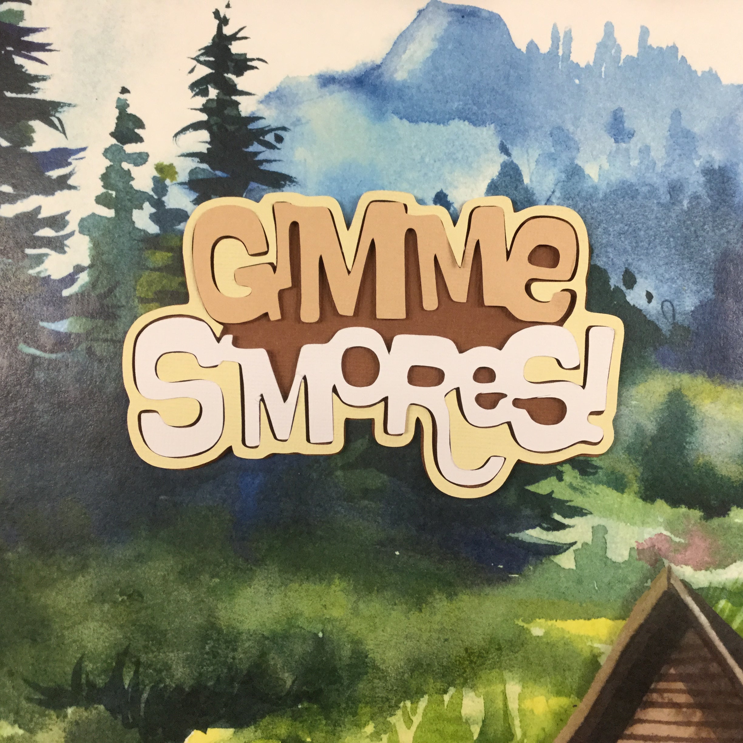74FEBF38-93B6-4347-83E1-5F80560EB0D6.jpg GIMME S’MORES Custom Scrapbook Die Cuts - Image 1