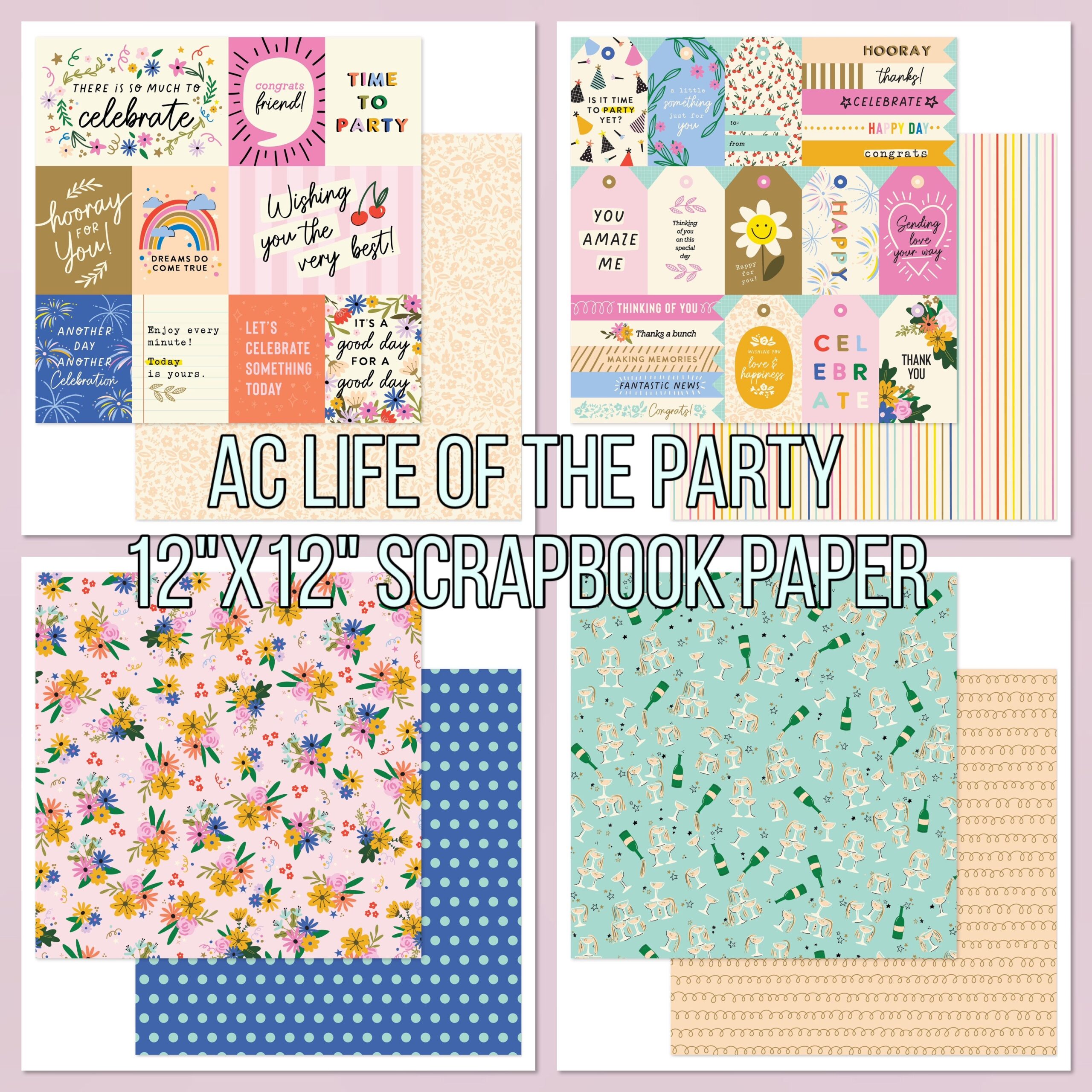7FA416F3-0976-41FC-AFEC-F7807B4DD6BD.jpg AC LIFE OF THE PARTY 12"X12" Scrapbook Paper - Image 1
