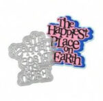 Metal Craft Dies HAPPIEST PLACE ON EARTH 5pc - Image 2