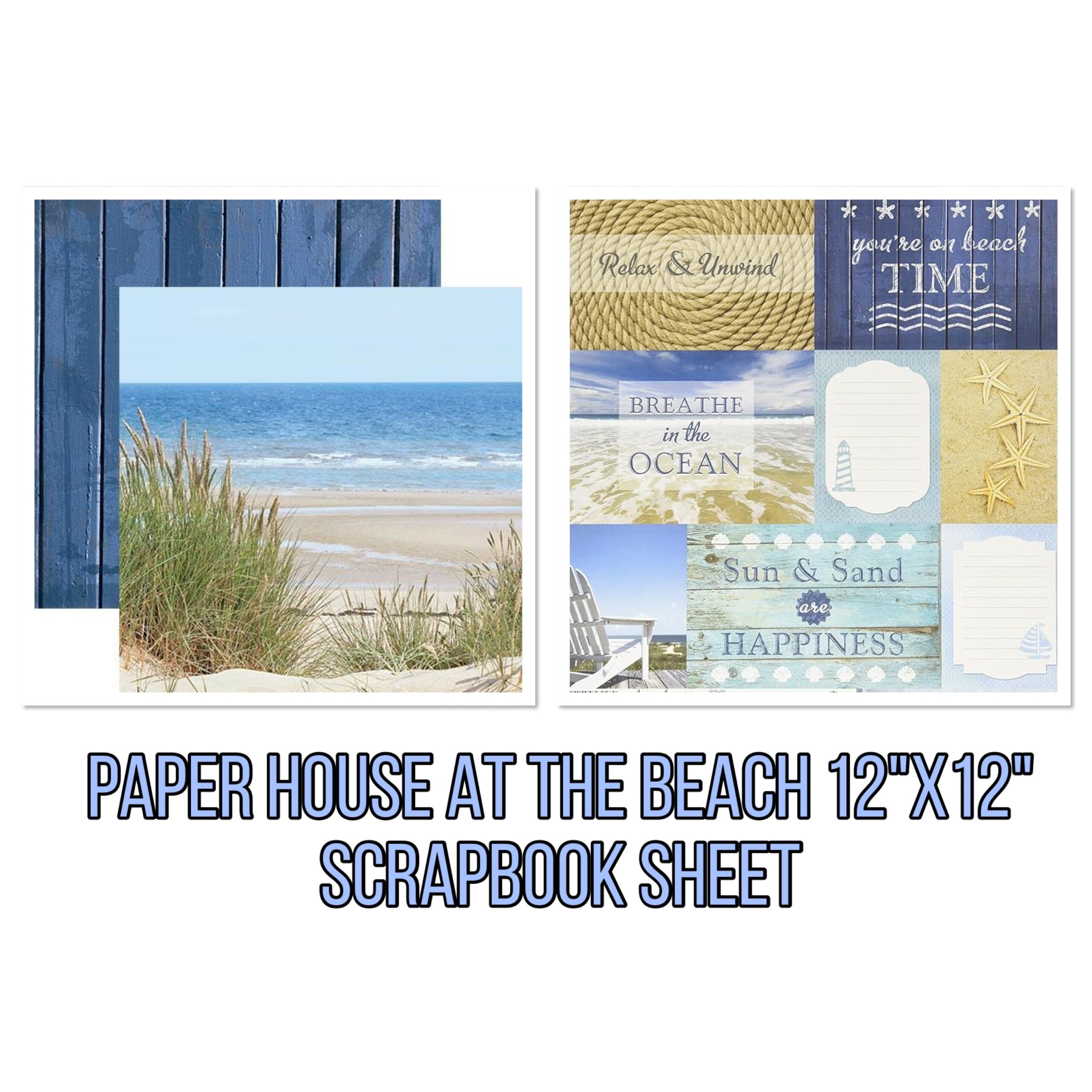87815803-C071-4620-A7BB-CE2C6472A612.jpg Paper House AT THE BEACH 12"X12" Scrapbook Sheet - Image 1