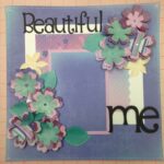Premade Scrapbook Page 12"x12" BEAUTIFUL ME - Image 2