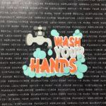 Corona Covid-19 Quarantine Scrapbook DieCuts WASH YOUR HANDS - Image 4