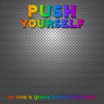 Neon Quote PUSH YOURSELF 12"X12" Sports Scrapbook Customs