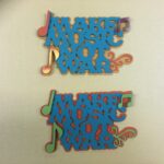 MAKE MUSIC NOT WAR Custom Die Cut