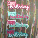 HAPPY BIRTHDAY Custom Scrapbook Die Cuts