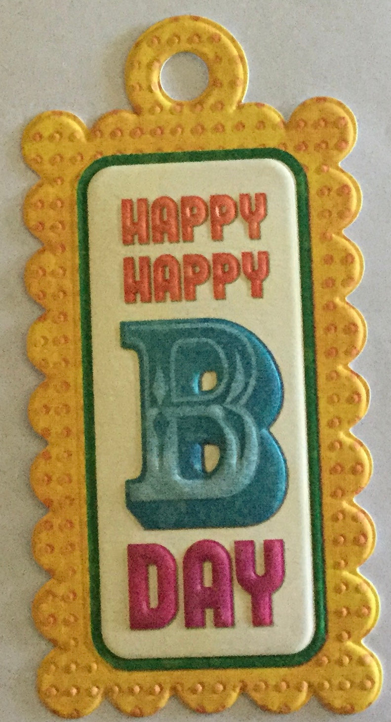 B91FB89C-87C8-4668-A232-4F6D413E0849.jpg We R Memory Keepers B-DAY Embossed DieCut - Image 1