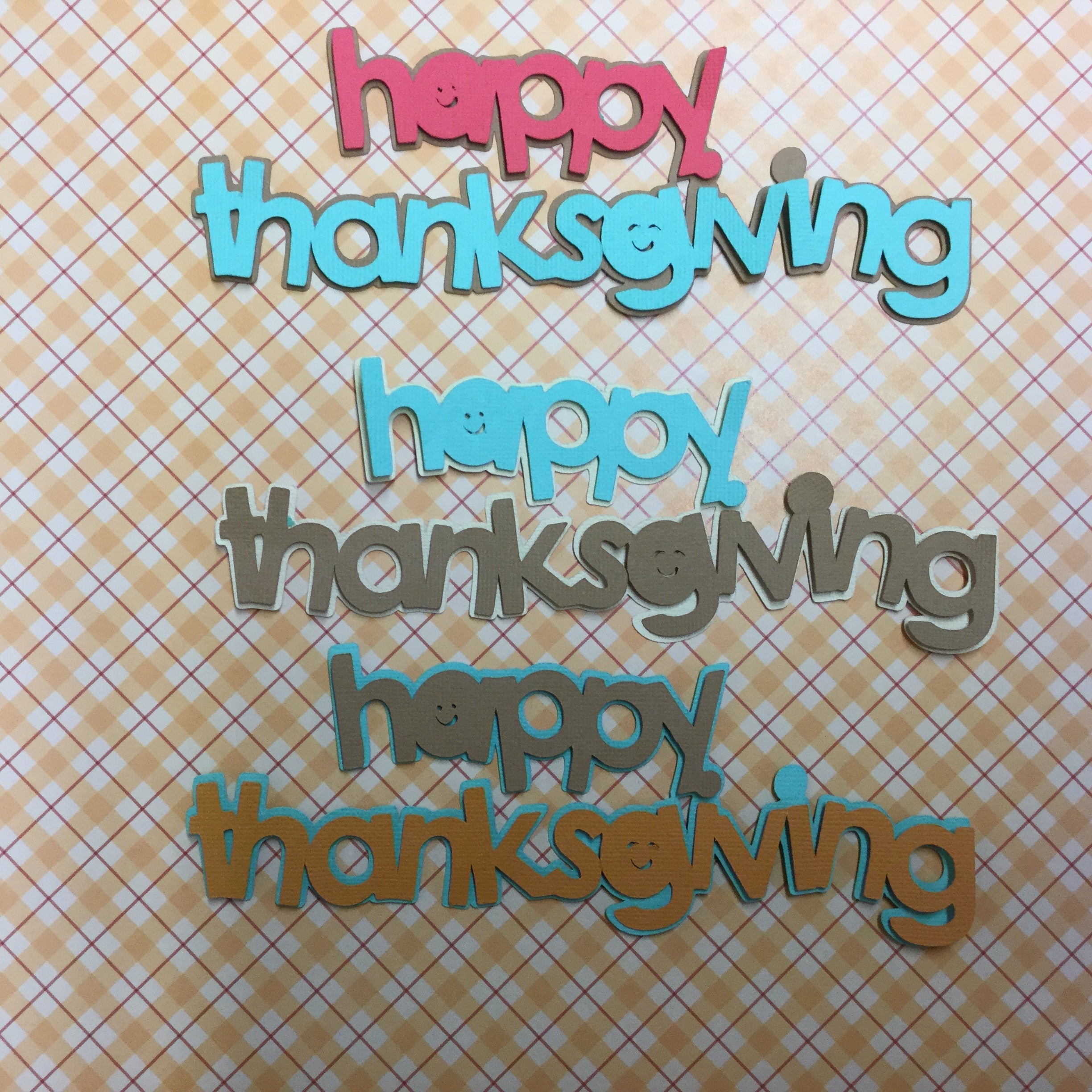 BC20C073-004E-4BFA-9A52-2F78131B8C36.jpg HAPPY THANKSGIVING Custom Scrapbook Die Cuts - Image 1