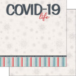 Covid-19 LIFE TITLE Double Sided 12X12 Paper Scrapbook Customs