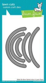 Lawn Fawn SLIDE ON OVER SEMICIRCLES Custom Craft Die