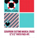 Scrapbook Customs MAGICAL CRUISE 12”X12” Paper Pack 4pc