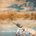 FISHING, LIFE IS BETTER DS 12"X12" Paper Scrapbook Customs - Image 2