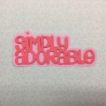 SIMPLY ADORABLE Serendipity Custom Scrapbook Die Cuts - Image 3