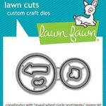 Lawn Cuts REVEAL WHEEL CIRCLE SENTIMENTS Custom Craft Die 5pc