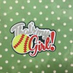 THAT’S MY GIRL Custom Sports Die Cuts - Image 2