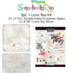 I LOVE TEA Kit 12"X12" Scrapbook Paper Stickers 3pc